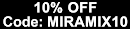 Mira Mixer 10% Off Flag